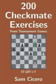 200 Checkmate Exercises From Tournament Games