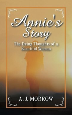 Annie's Story - Morrow, A. J.