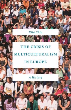 The Crisis of Multiculturalism in Europe - Chin, Rita