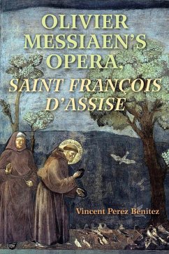 Olivier Messiaen's Opera, Saint Francois d'Assise - Benitez, Vincent Perez