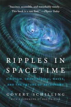 Ripples in Spacetime - Schilling, Govert