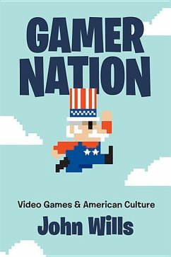 Gamer Nation - Wills, John