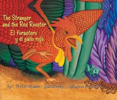 The Stranger and the Red Rooster/El Forastero Y El Gallo Rojo - Villasenor, Victor