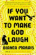If You Want to Make God Laugh - Bild 1