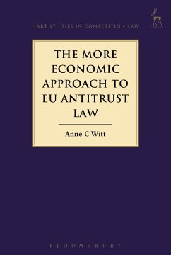 The More Economic Approach to EU Antitrust Law - Witt, Anne C