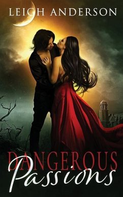 Dangerous Passions - Anderson, Leigh
