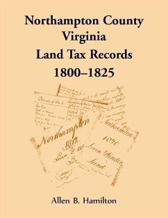 Northampton County, Virginia Land Tax Records, 1800-1825 - Hamilton, Allen B.