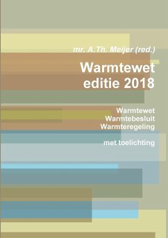 Warmtewet - editie 2018 - Meijer, Alex