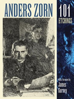Anders Zorn, 101 Etchings - Zorn, Anders