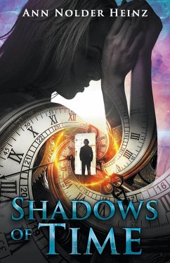 Shadows of Time - Heinz, Ann Nolder