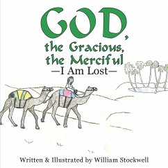 God, the Gracious, the Merciful-I Am Lost - Stockwell, William