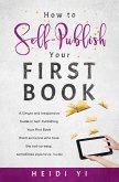 How to Self-Publish Your First Book
