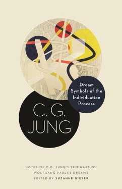 Dream Symbols of the Individuation Process - Jung, C. G.