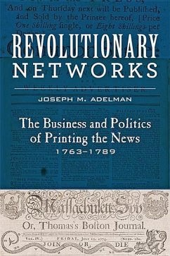 Revolutionary Networks - Adelman, Joseph M
