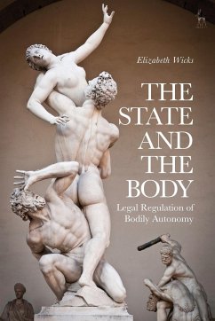 The State and the Body - Wicks, Elizabeth