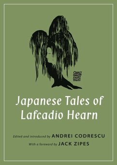 Japanese Tales of Lafcadio Hearn - Hearn, Lafcadio