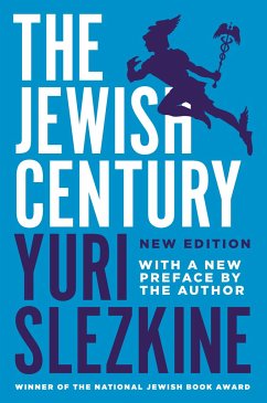 The Jewish Century, New Edition - Slezkine, Yuri