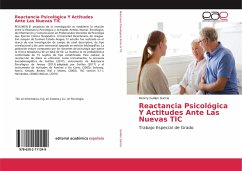 Reactancia Psicológica Y Actitudes Ante Las Nuevas TIC