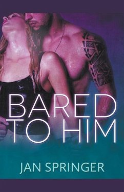 Bared to Him - Springer, Jan