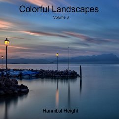Colorful Landscapes - Volume 3 - Height, Hannibal