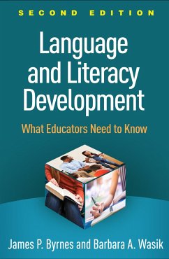 Language and Literacy Development, Second Edition - Byrnes, James P.; Wasik, Barbara A.
