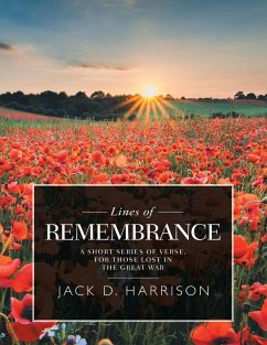 Lines of Remembrance - Harrison, Jack D.