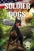 Soldier Dogs: Secret Mission: Guam