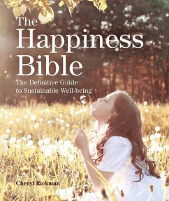 The Happiness Bible - Rickman, Cheryl