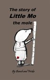 The story of Little Mo the mole