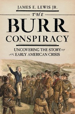 The Burr Conspiracy - Lewis, James E