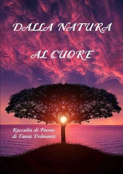 Dalla Natura al Cuore - Delmonte, Tania