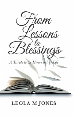 From Lessons to Blessings