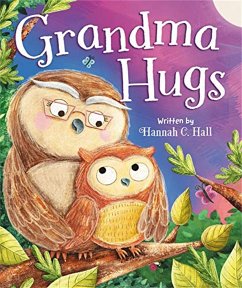 Grandma Hugs - Hall, Hannah C