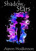 A Shadow of Stars