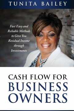 Cash Flow for Business Owners - Bailey, Tunita