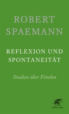 Reflexion und Spontaneität - Spaemann, Robert