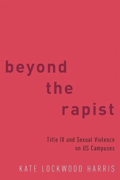 Beyond the Rapist - Harris, Kate Lockwood