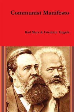 Communist Manifesto - Friedrich Engels, Karl Marx