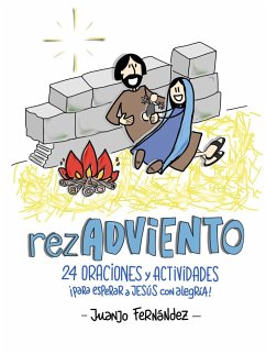 RezaAdviento. 24 oraciones y actividades ¡para esperar a Jesús con alegría! - Fernández Sola, Juanjo ()