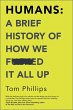 Humans: A Brief History of How We... - Bild 1