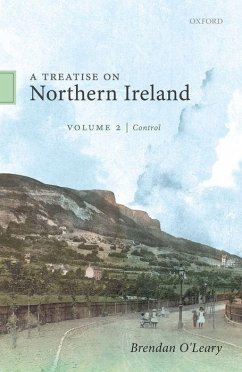 A Treatise on Northern Ireland, Volume II - O'Leary, Brendan