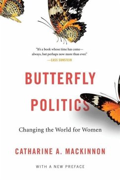 Butterfly Politics - MacKinnon, Catharine A.