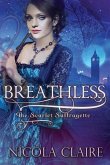Breathless (a Scarlet Suffragette Novel)