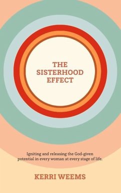 The Sisterhood Effect: Volume 1 - Weems, Kerri