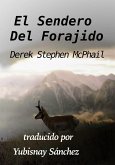 El Sendero Del Forajido (eBook, ePUB) El Sendero Del Forajido (eBook, ePUB)