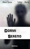 Dormi sereno (eBook, ePUB)