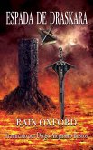 Espada de Draskara (Hechiceros de Syndrial 2, #2) (eBook, ePUB)