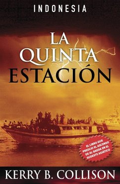 La Quinta Estacion (eBook, ePUB) - Collison, Kerry B.