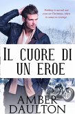 Il cuore di un eroe (eBook, ePUB) Il cuore di un eroe (eBook, ePUB)