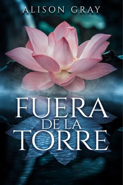 Fuera de la Torre (eBook, ePUB) Fuera de la Torre (eBook, ePUB)